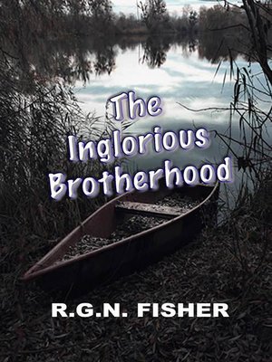 cover image of The Inglorious Brotherhood